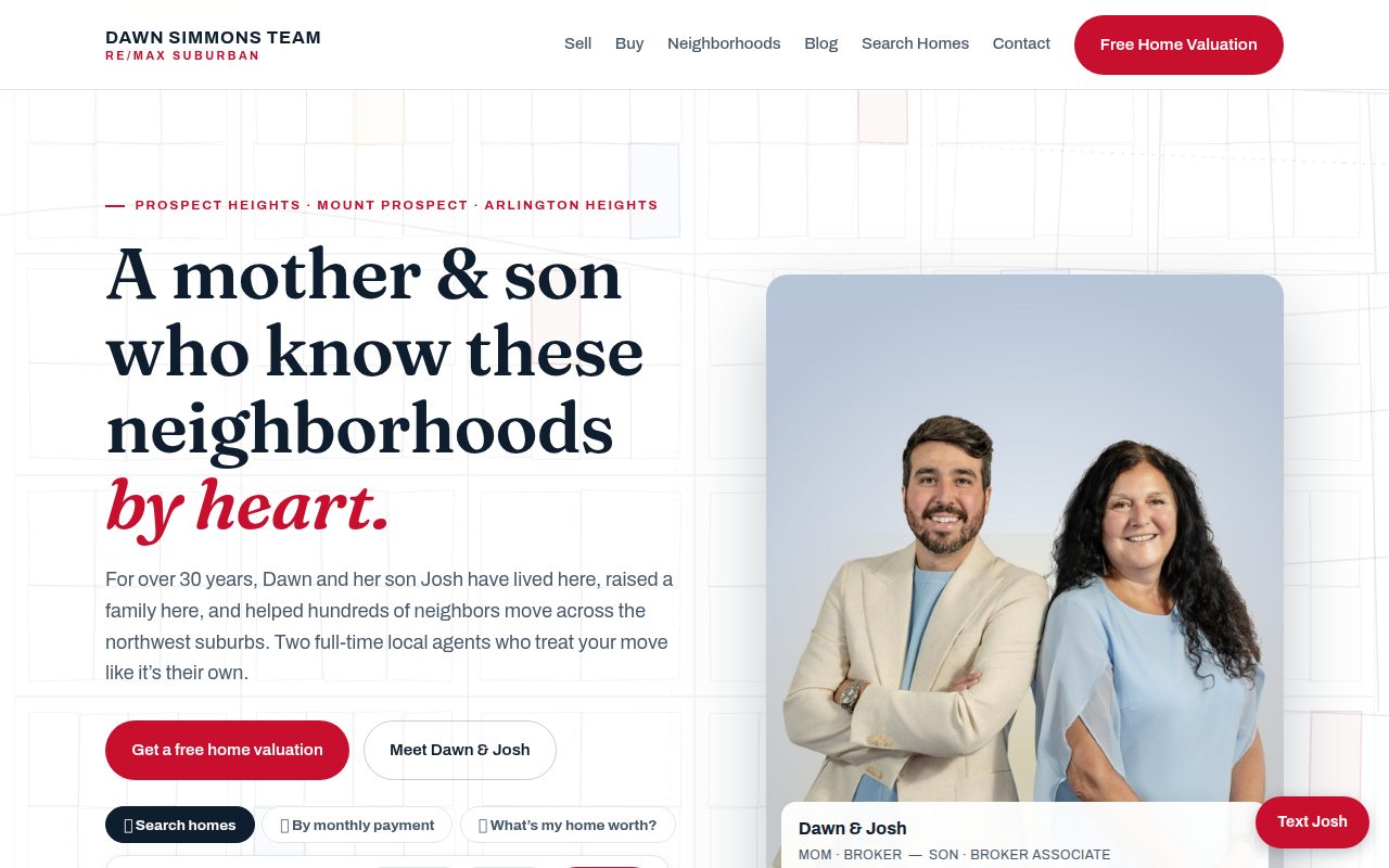 dawnsellshomes.com home page: "A mother & son who know these neighborhoods by heart", with a photo of Dawn and Josh and a Free Home Valuation button